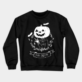 Stay Creepy Grunge Goth Black Crewneck Sweatshirt